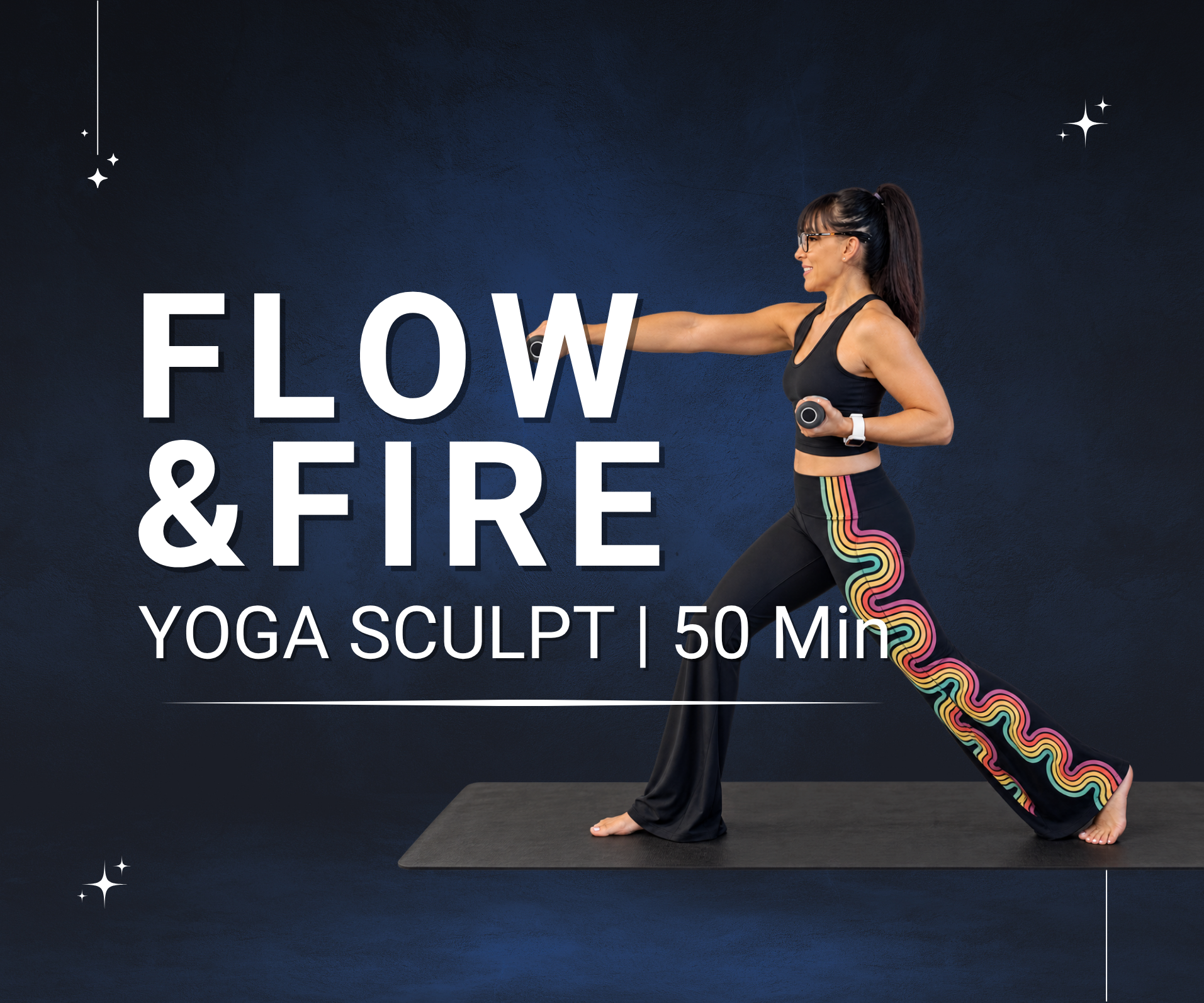 Flow & Fire - Yoga Sculpt | 50 min