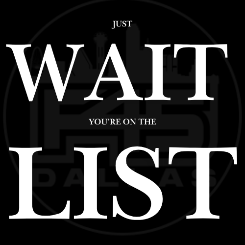 Graphic design with the text 'Just Wait, You're on the List' in large white letters on a dark background.
