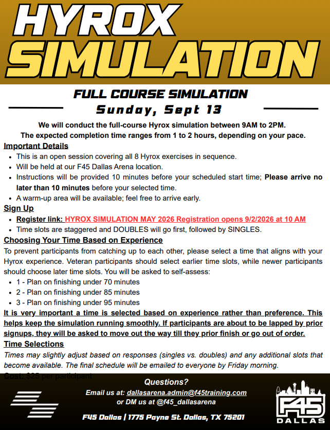 Flyer for a full-course Hyrox simulation event on Sunday, September 13, held at the F45 Dallas Arena, with registration details, time slot options, and instructions for participants.