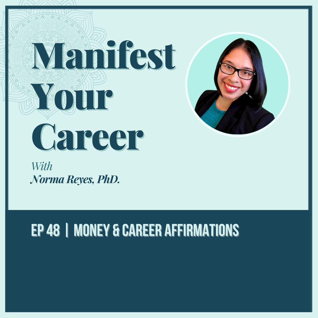 EP 48 | Money &amp; Career Affirmations