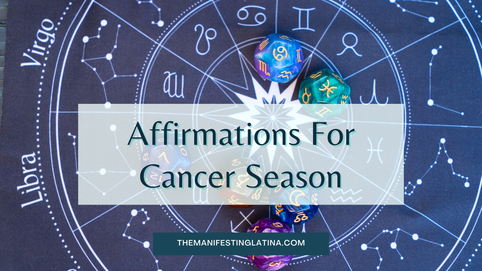 Affirmations For Cancer Season