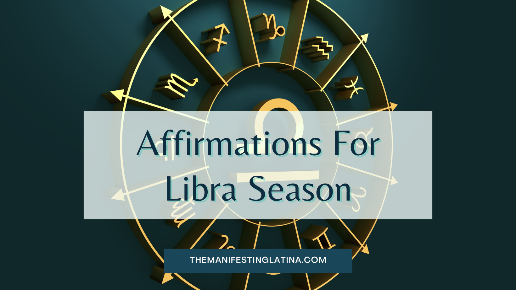affirmations for Libra season
