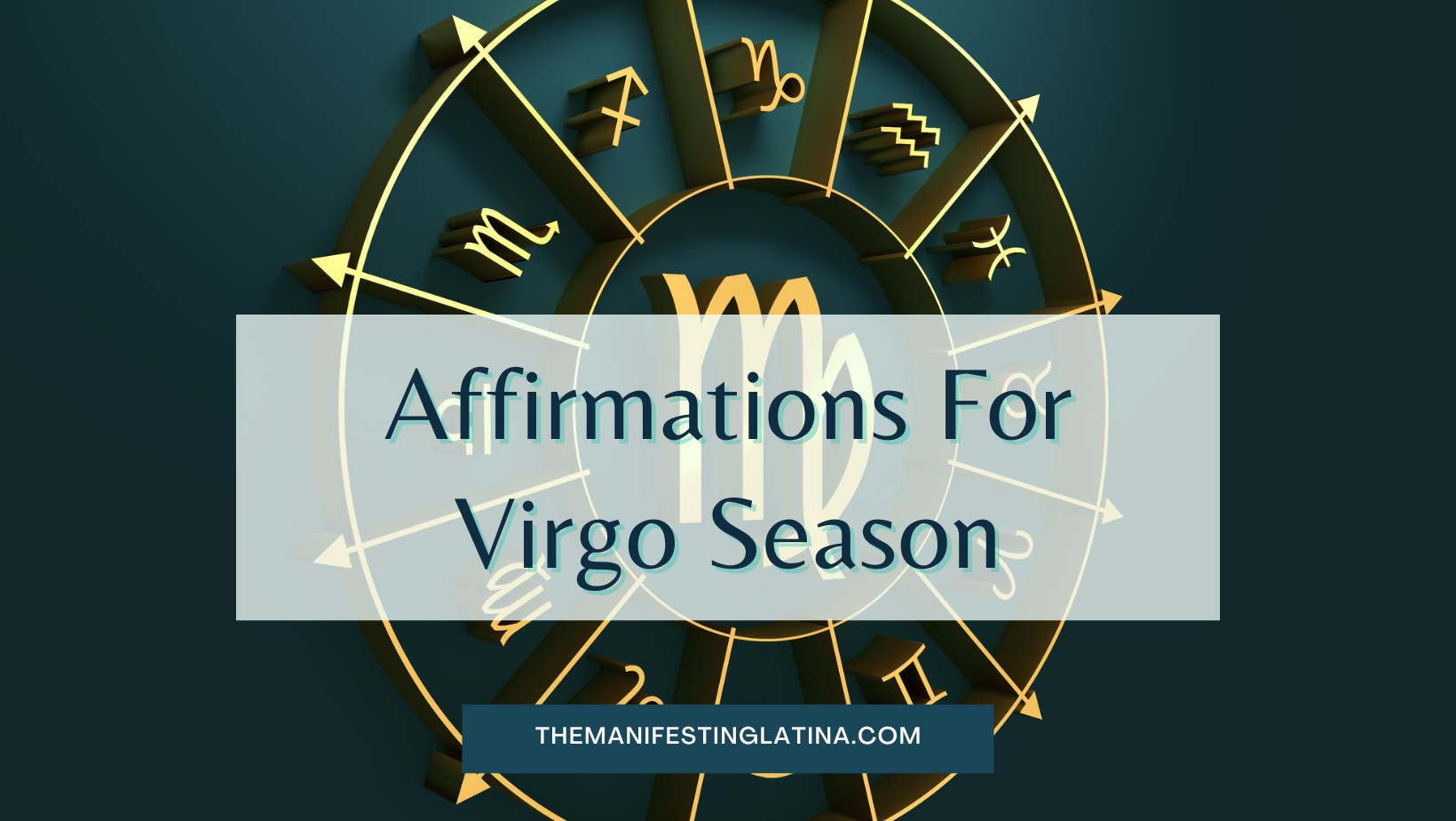 Affirmations for Virgo season