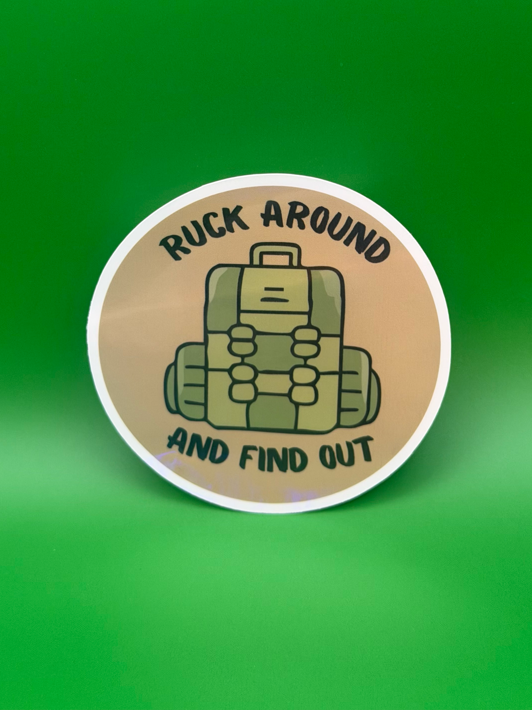 Ruck Around & Find Out