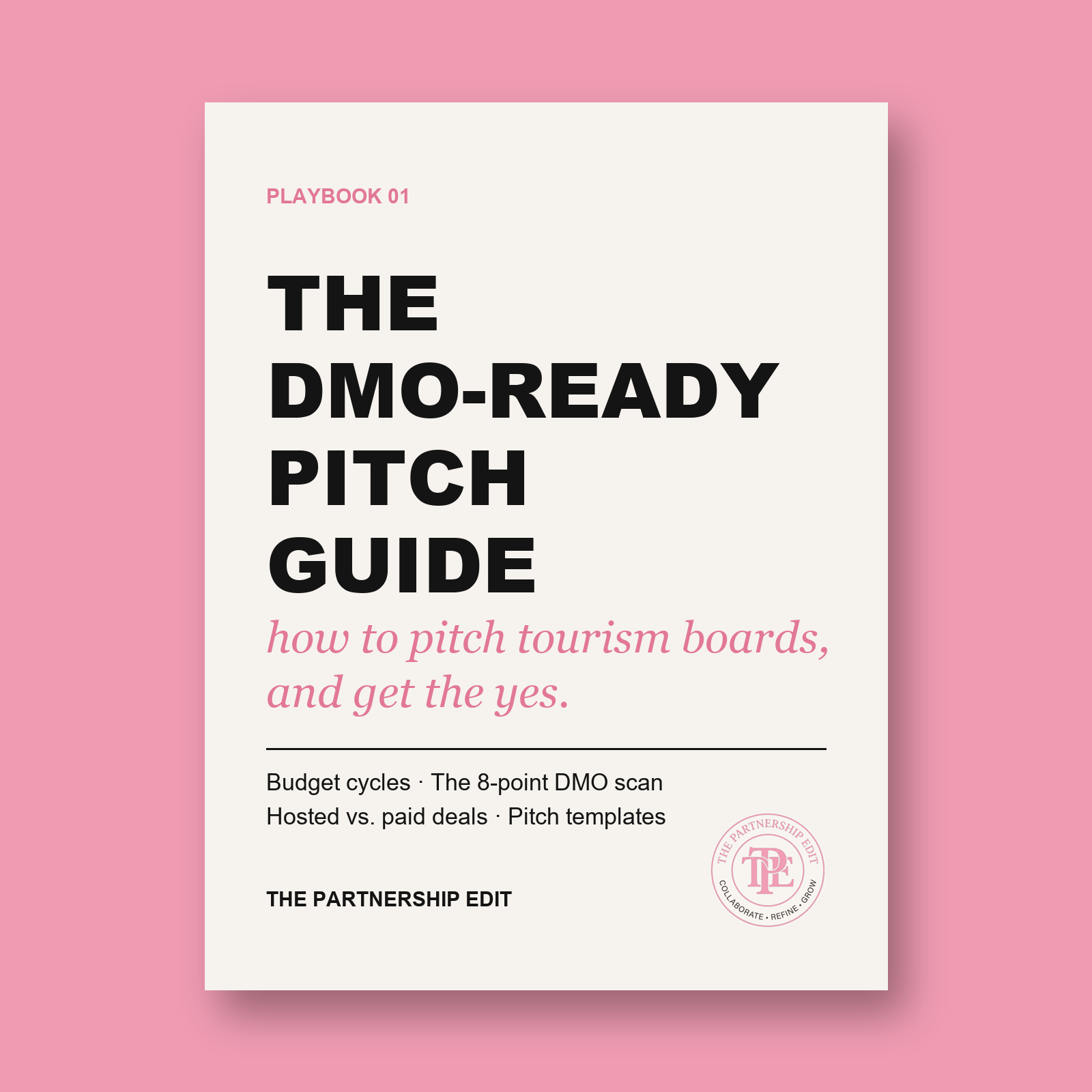 Playbook 01: The DMO-Ready Pitch Guide