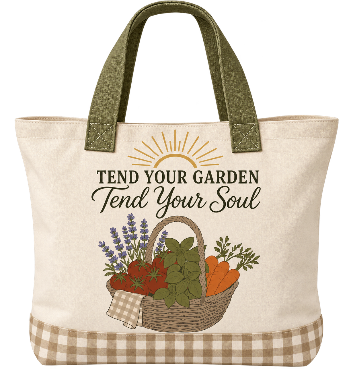 A tote bag with the phrase "Tend Your Garden, Tend Your Soul" printed on it. The design features a basket filled with vegetables and herbs, including tomatoes, carrots, lavender, and basil, with a sun rising above the text, and the bottom has a checkered pattern