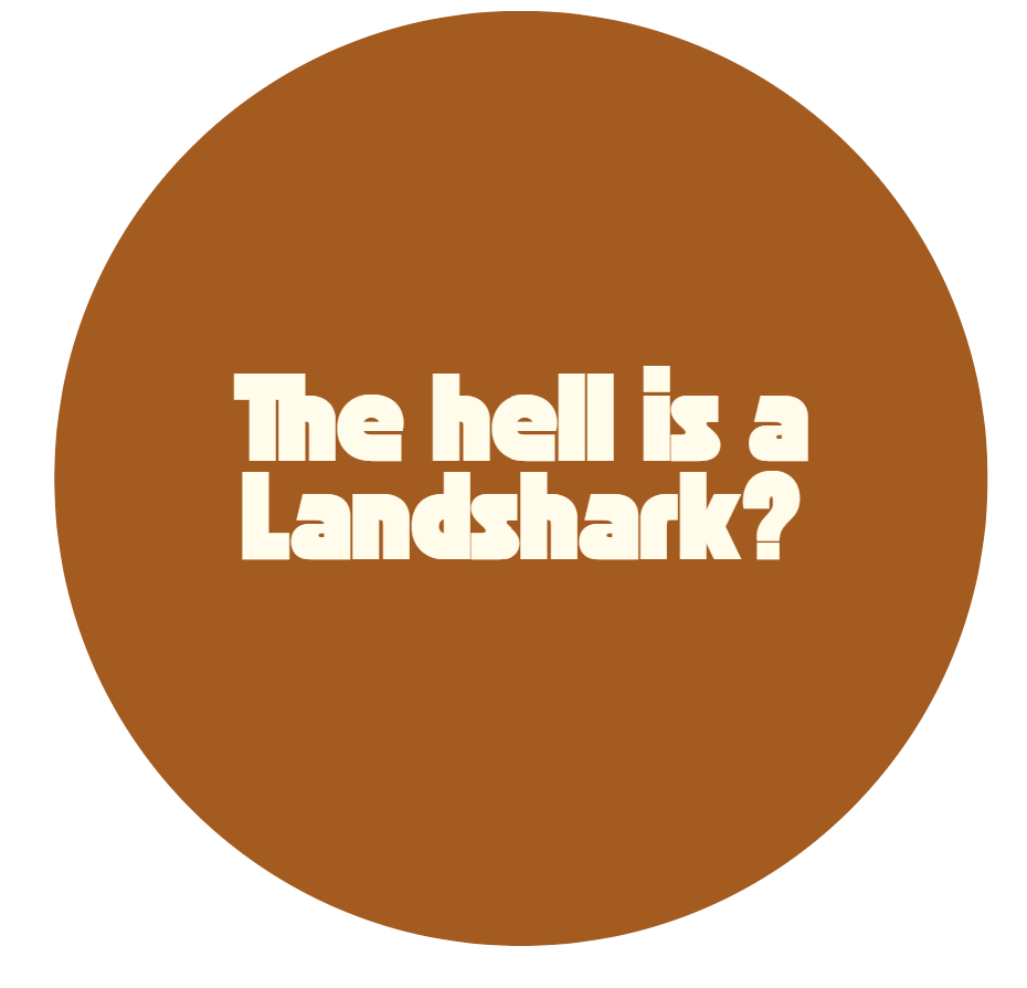 what's a landshark
