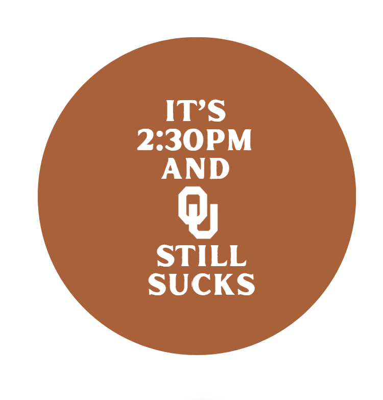 it's 2:30 and OU sucks