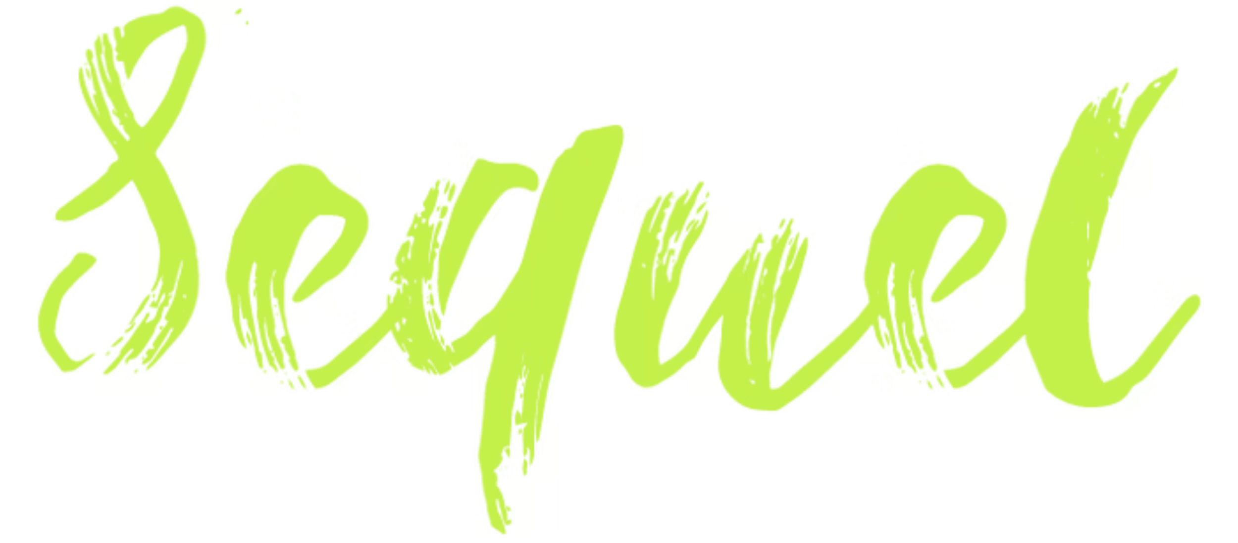 Bright yellow-green text says "Sequel" in a cursive font.