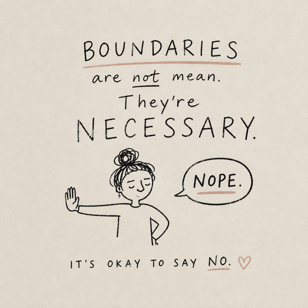 It’s Okay to Say No! 