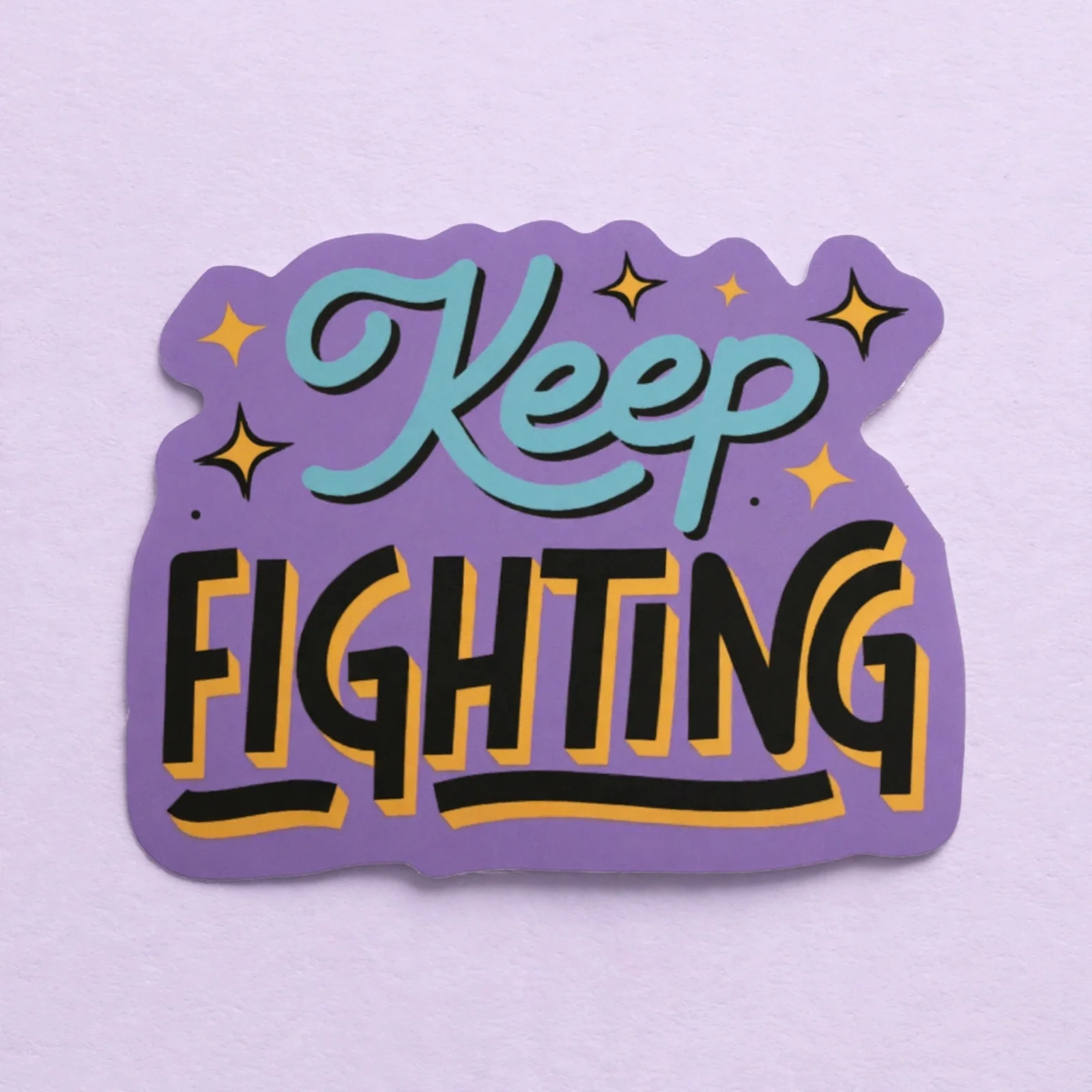 Keep FIGHTING (Purple)
