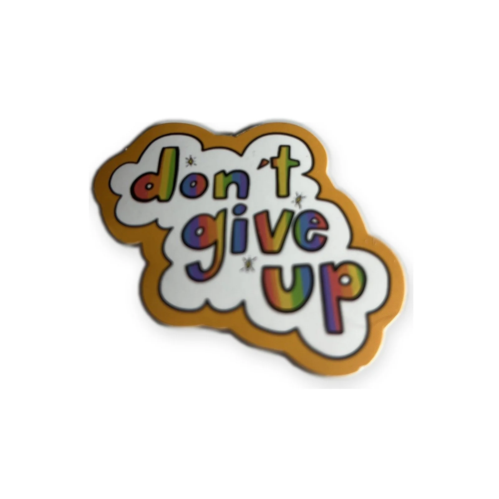 don't give up