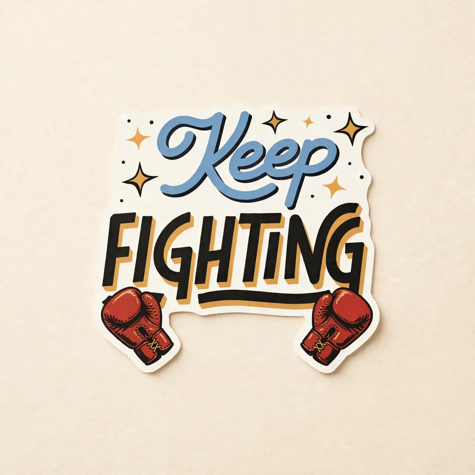 Keep FIGHTING