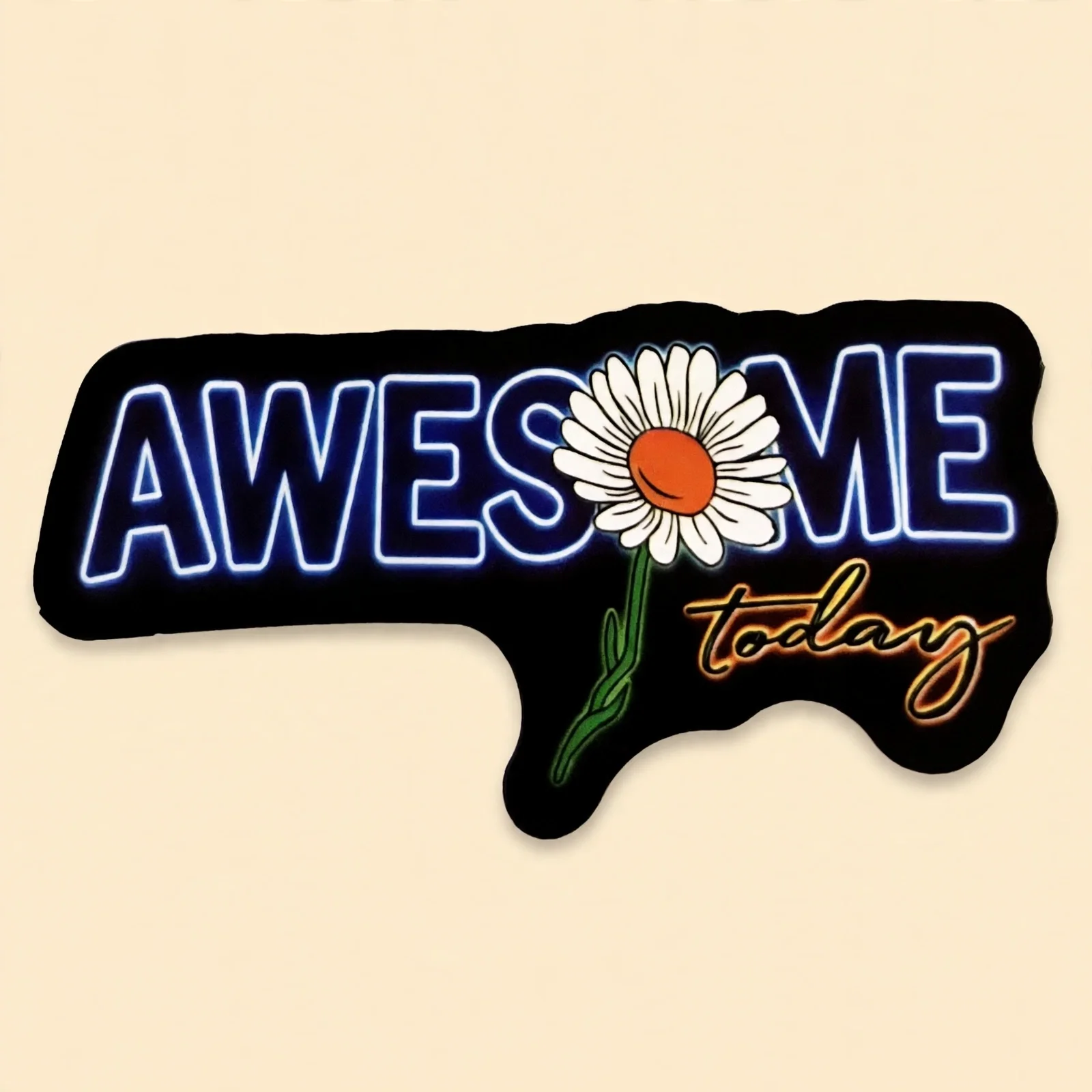 AWESOME today
