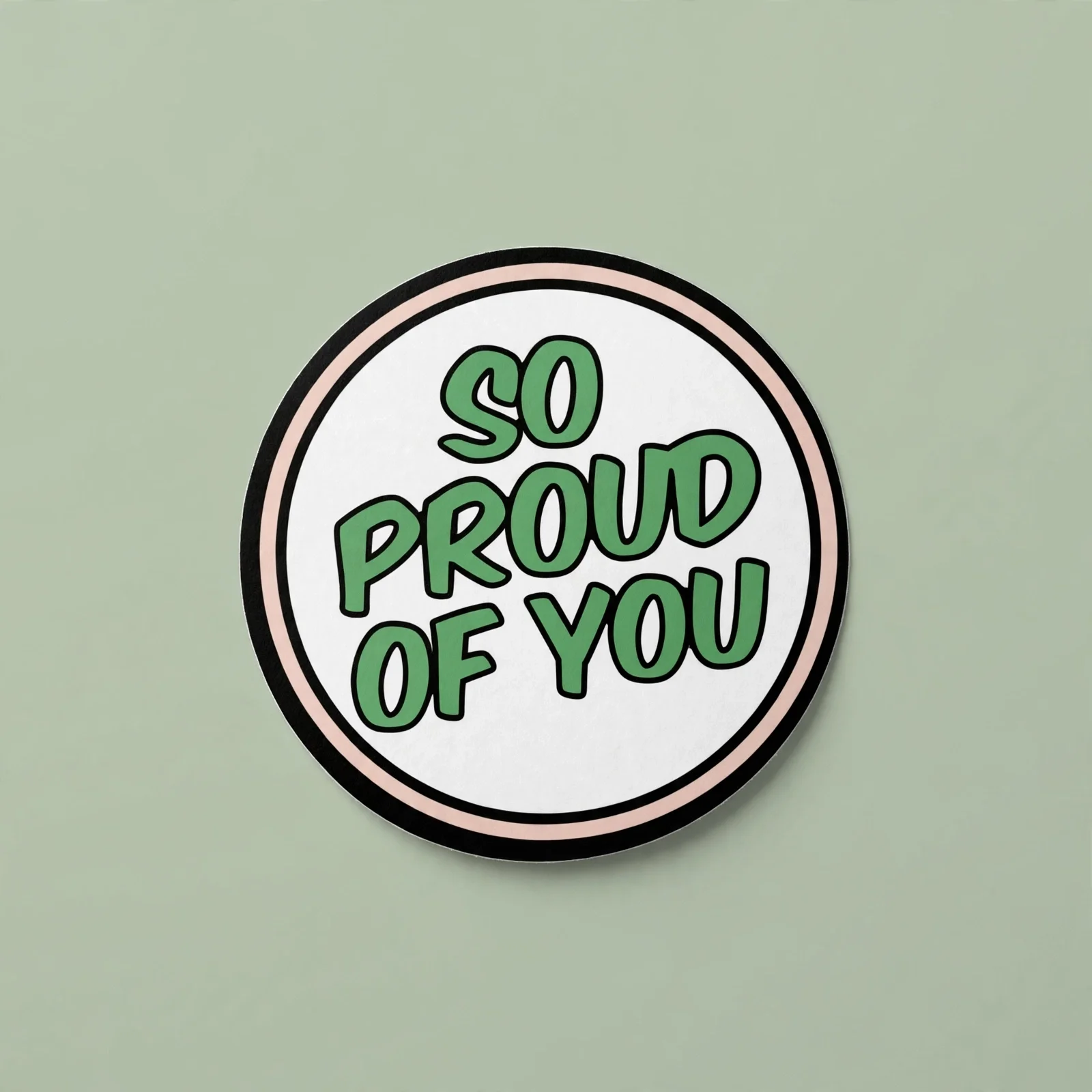 SO PROUD OF YOU