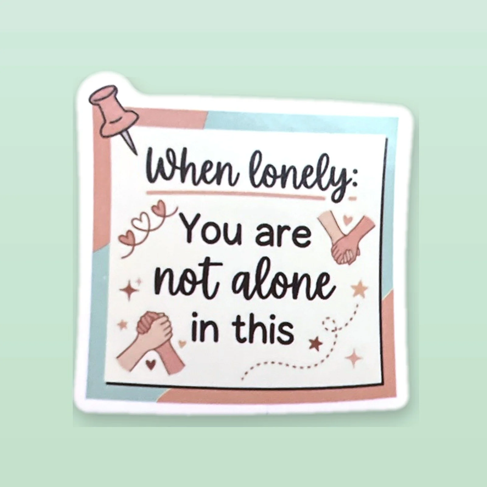 When lonely: You are not alone in this