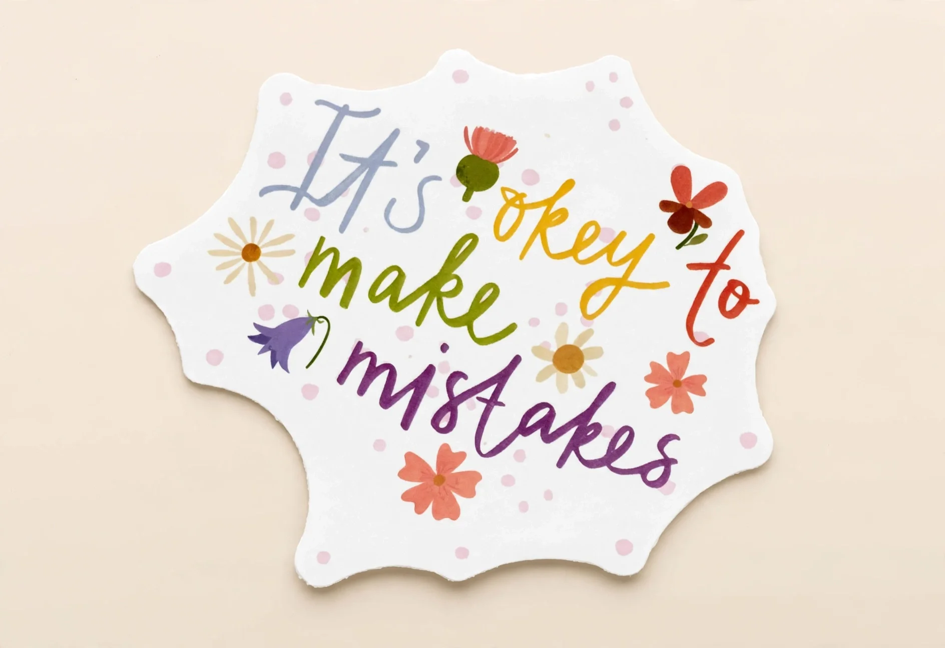 It's okey to make mistakes