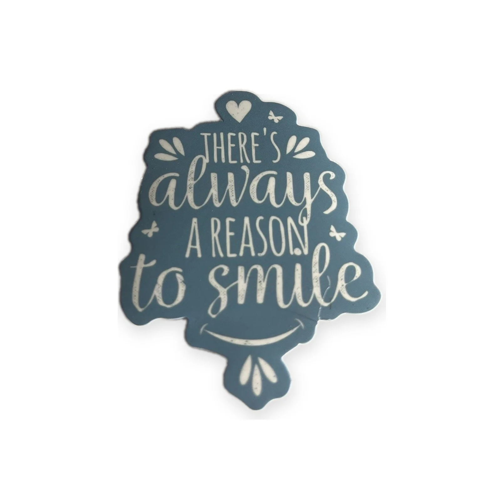 There's always a reason to smile