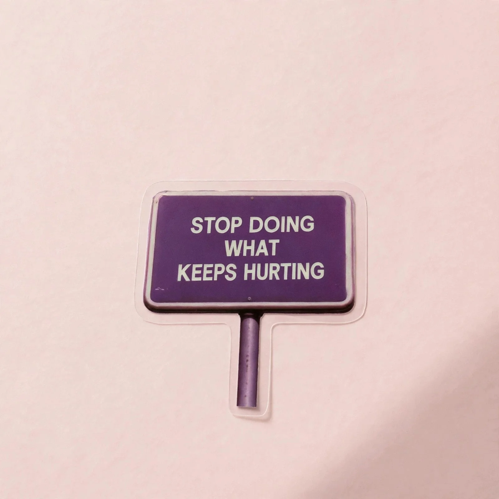 Stop Doing What Keeps Hurting