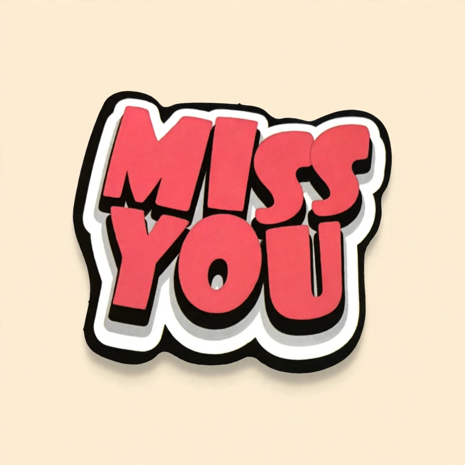 MISS YOU