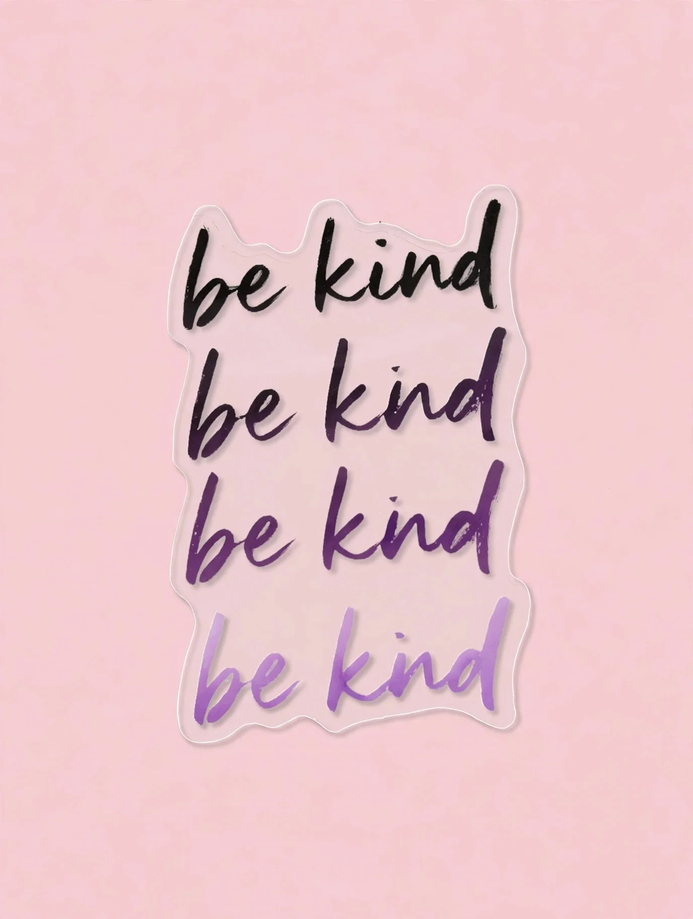 be kind be kind be kind be kind