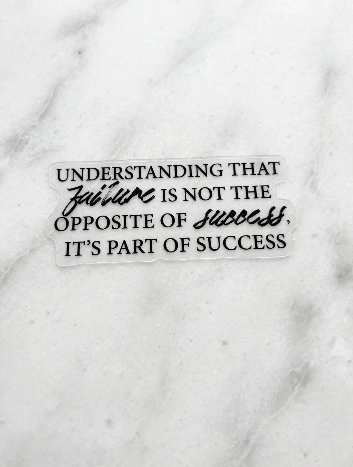 Failure Is Part of Success