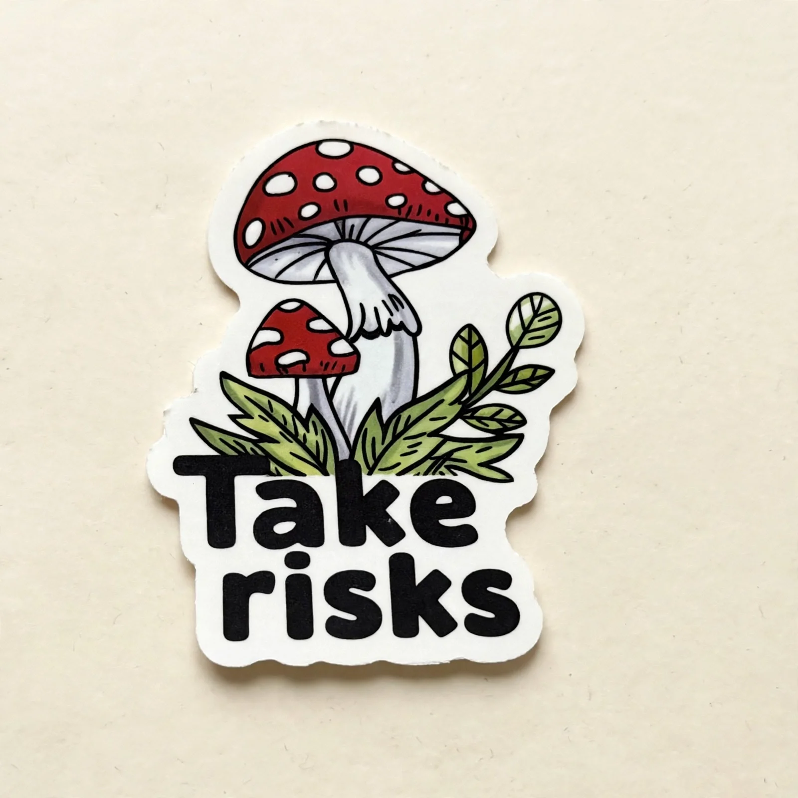 Take risks