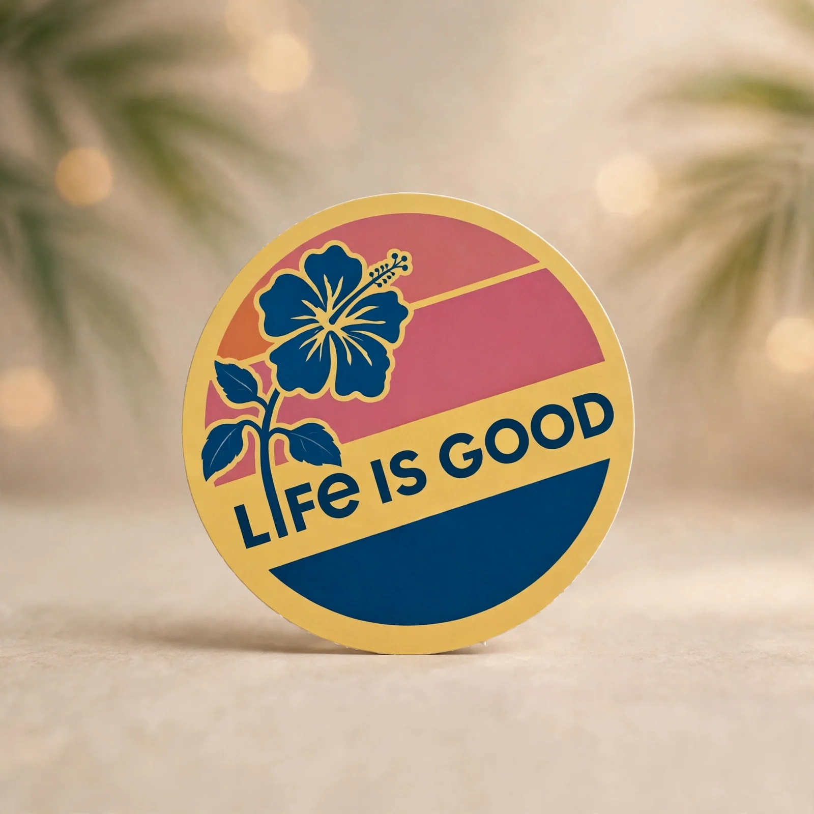 LIFE IS GOOD