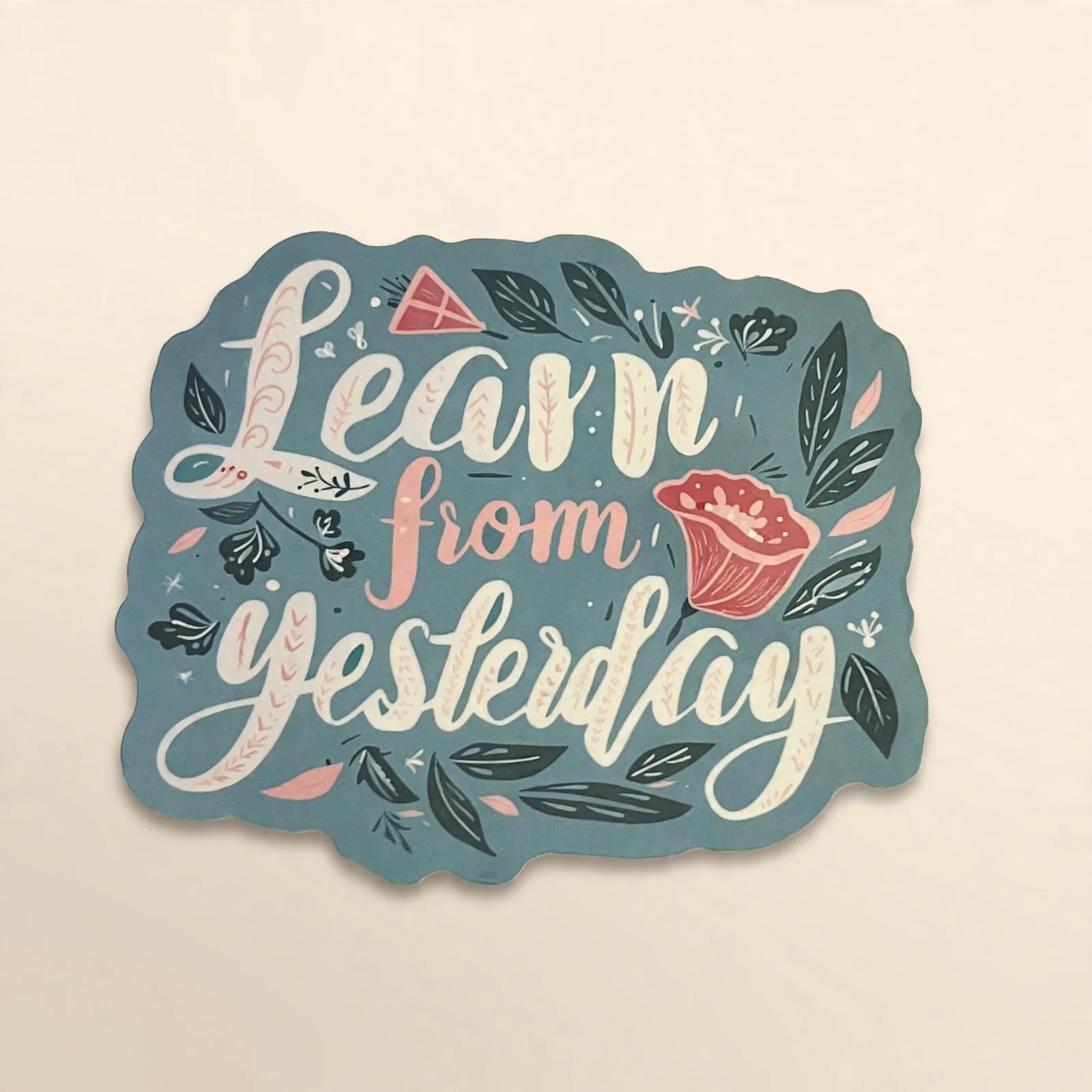 Learn from Yesterday