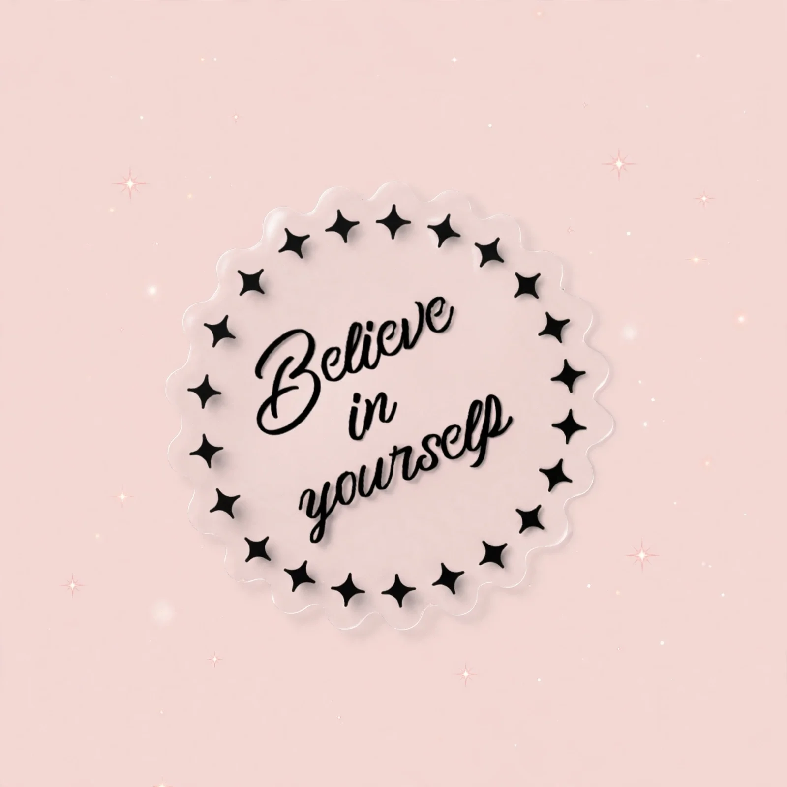 Believe in yourself
