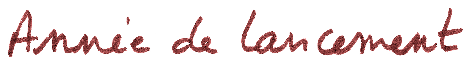 Texte écrit en script rouge : "Année de lancement"