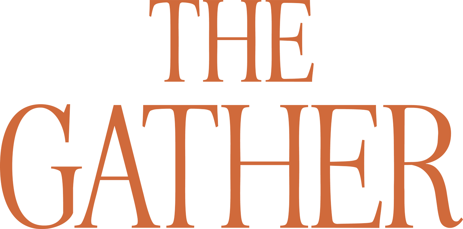 The Gather