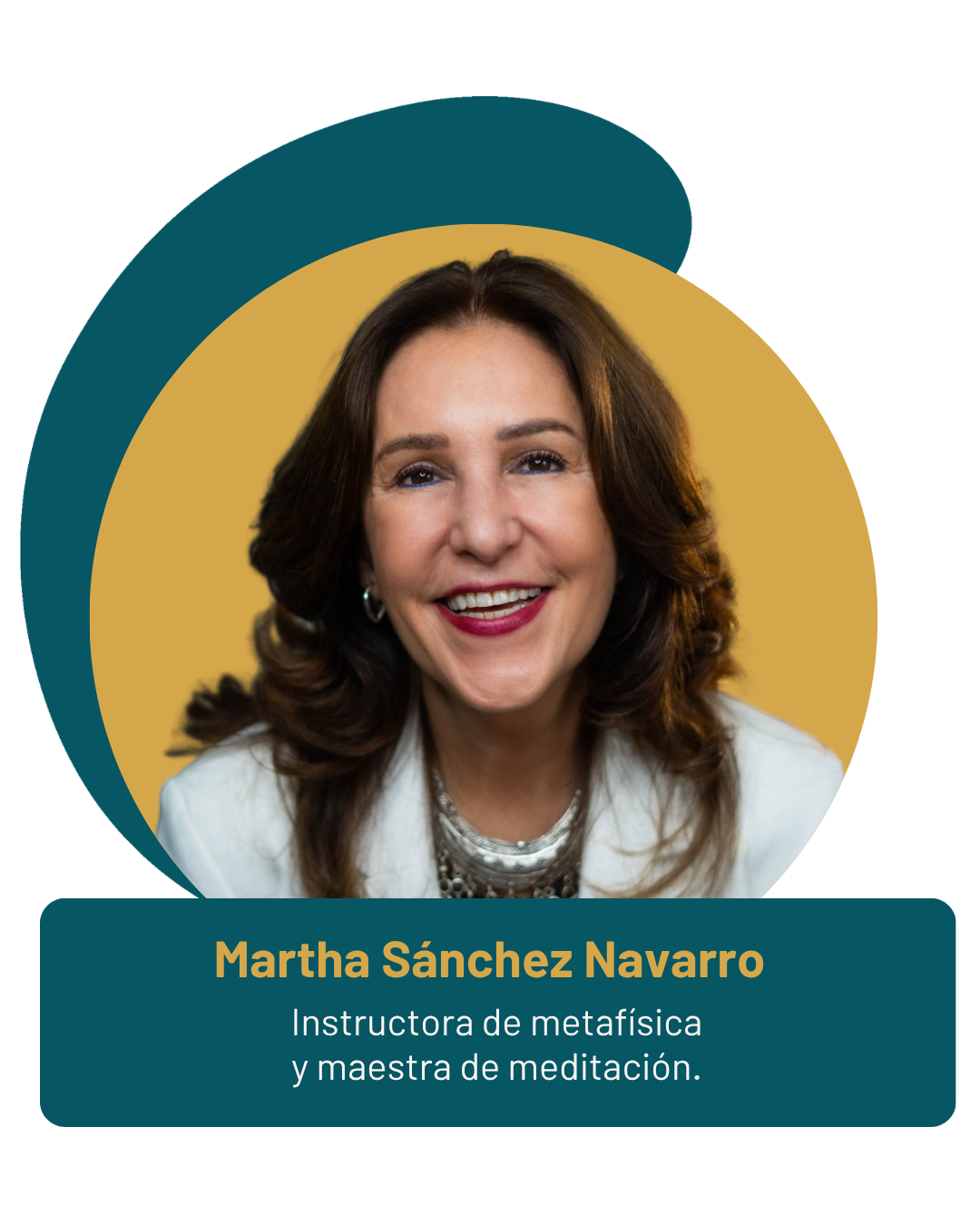 Retrato de Martha Sánchez Navarro, una instructora de metafísica y maestra de meditación, con fondo amarillo y elementos gráficos en azul y verde.