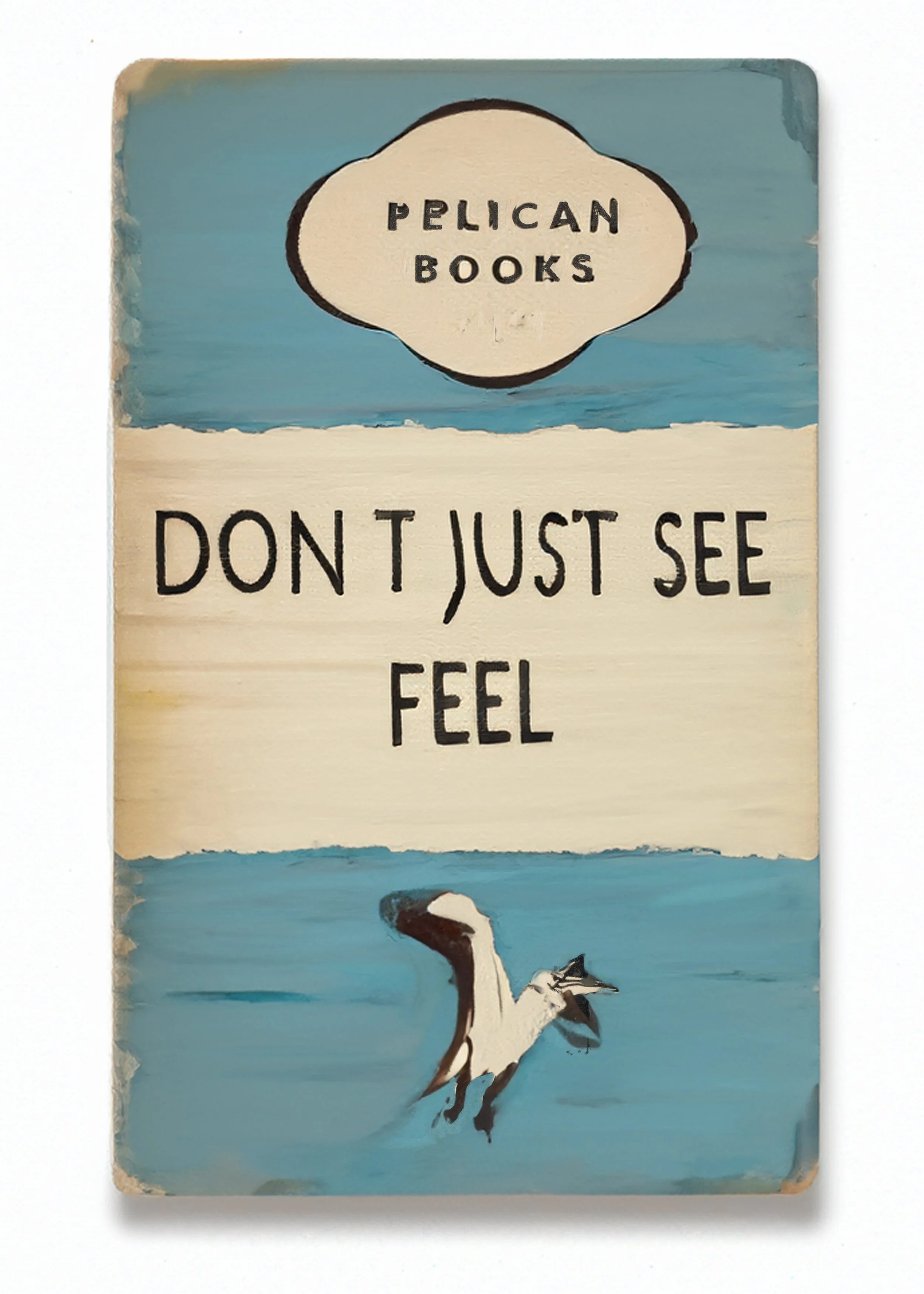 Don't Just See