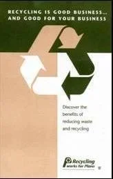 “Recycling Is Good Business” brochure from the City of Plano’s commercial recycling campaign