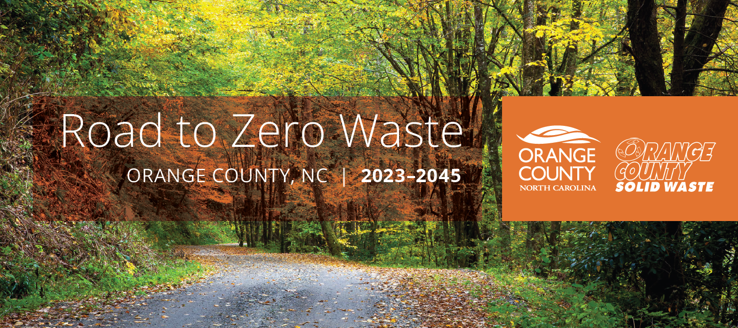 Road to Zero Waste 2023–2045, Orange County, North Carolina — plan cover