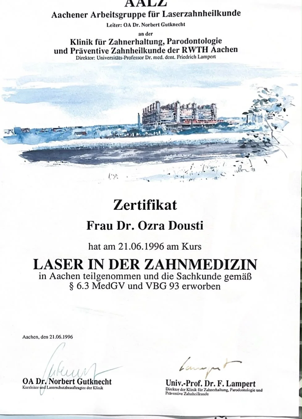 Zertifikat für Frau Dr. Ozra Dousti in Laserzahnmedizin, ausgestellt am 21.06.1996, mit einer Innenarchitekturzeichnung eines Gebäudes im Wasser.