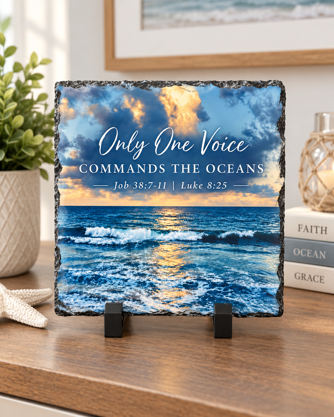 Only One Voice Commands the Oceans — Decorative Slate