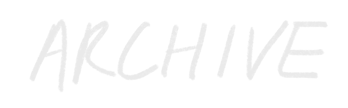 The word 'ARCHIVE' written in large, stylized, gray letters on a black background.