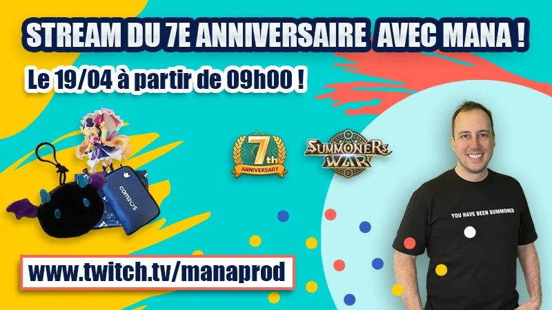 Advertisement for a 7th anniversary Twitch stream with Mana on April 19th starting at 9 AM. Features a person smiling in a black T-shirt, colorful background with game-related images, and website link www.twitch.tv/manaprod.