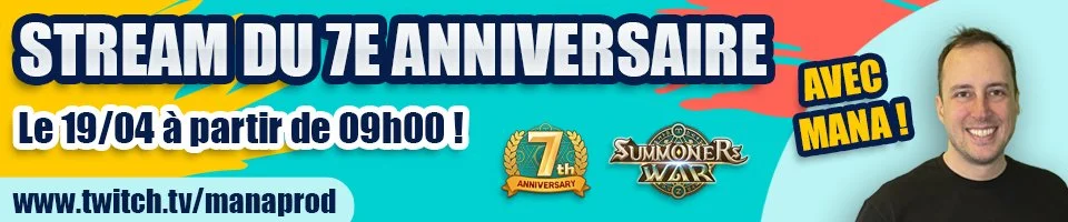 Banner for a 7th anniversary stream event on Twitch featuring Mana, scheduled for April 19th starting at 9:00 AM. The banner includes logos for Summoners War and the 7th-anniversary celebration, with a smiling man on the right side.