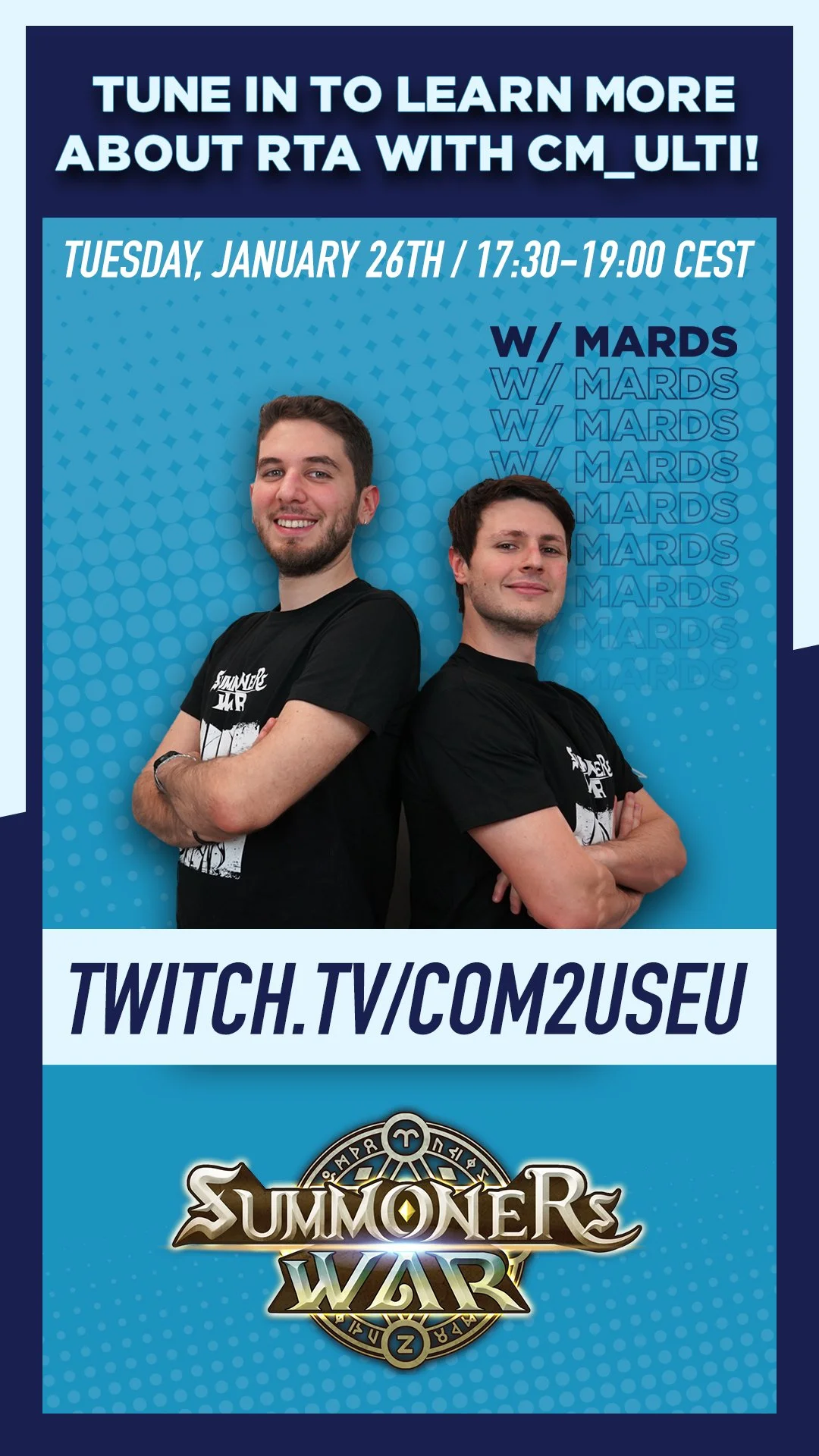 Promotional poster for a Twitch event about Summoner's War, featuring two smiling men with crossed arms and the event details: Tuesday, January 26th, 17:30-19:00 CEST, with a background of blue and a logo at the bottom.
