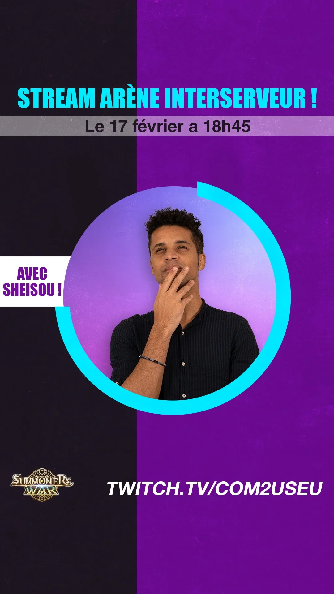 A promotional poster for a Twitch stream of 'Summoners War' featuring a man with curly hair, wearing a black shirt, touching his lips with one hand. The background has a gradient of black and purple, with text about a stream event on February 17 at 6