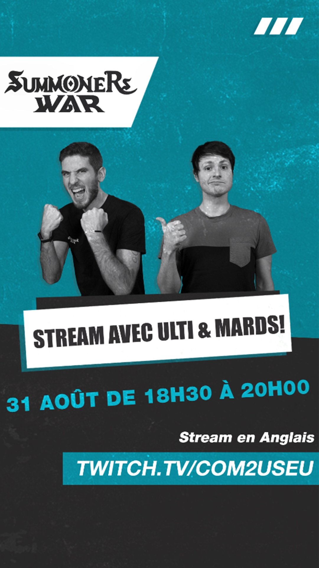 A promotional poster for a Twitch stream of Summoner's War, featuring two men making animated gestures. The event is scheduled for August 31st from 6:30 PM to 8:00 PM, and will be streamed in English on twitch.tv/com2useu.
