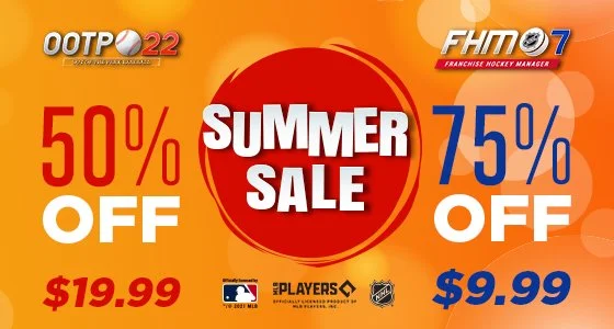 Summer sale advertisement with 50% off on OOTP 22 and 75% off on FHM 7, with prices $19.99 and $9.99 respectively; featuring baseball-related logos and vibrant orange and yellow background.