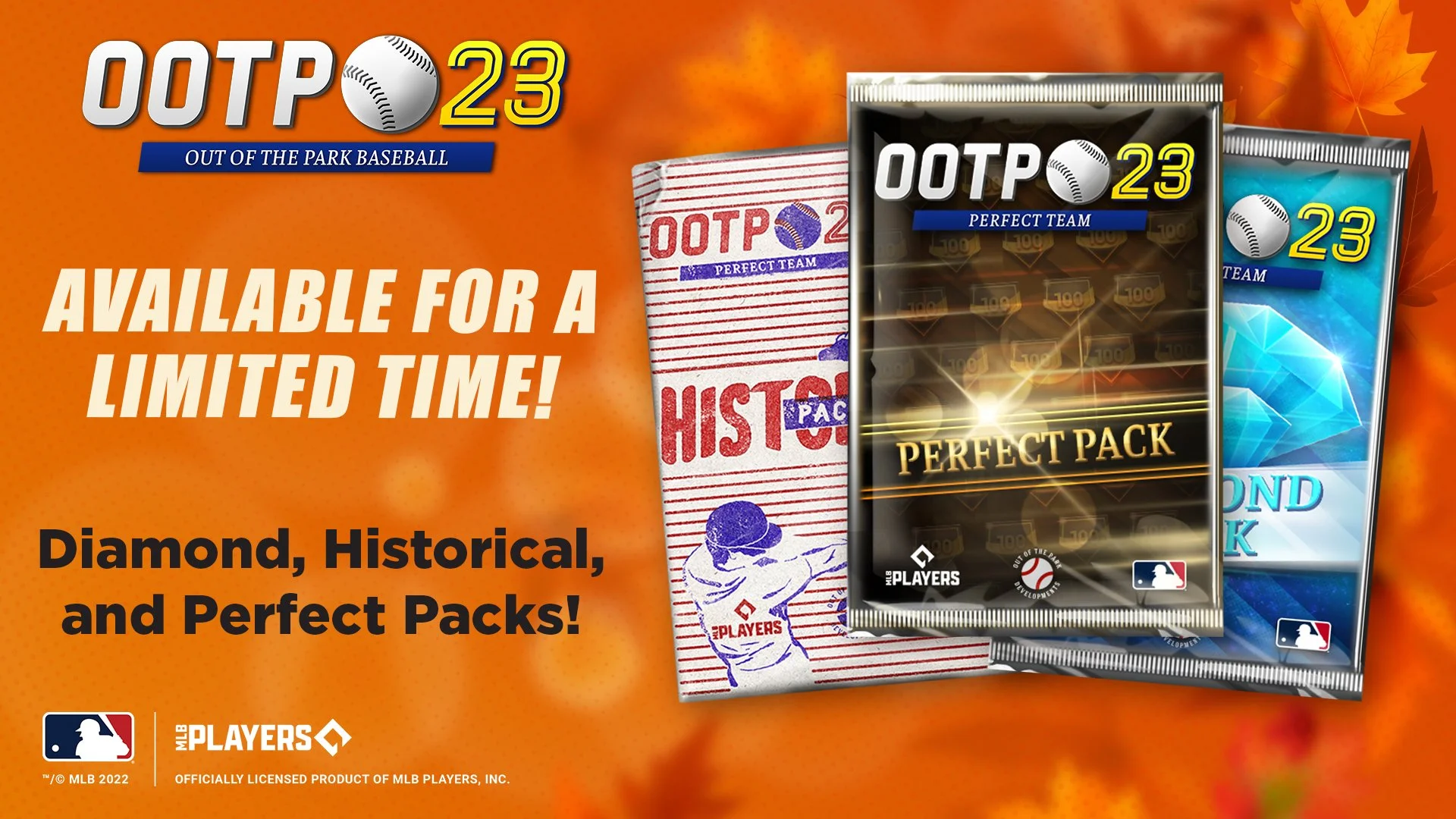 Advertisement for OOTP 23 baseball packs with a background of fall leaves, featuring the game’s logo, a pack of diamond, historical, and perfect packs, and MLB logo.