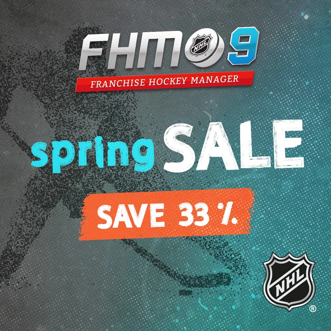 Promotional poster for NHL FHM9 Franchise Hockey Manager spring sale offering 33% discount.