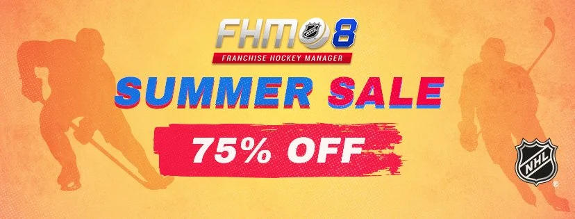 Advertisement for FM8 Franchise Hockey Manager summer sale offering 75% off, with silhouettes of hockey players and NHL logo.