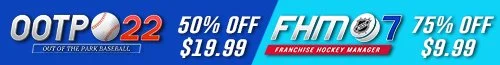 Digital advertisement for baseball tickets with discounts: Out of the Park Baseball 22 at $19.99 with 50% off, and Franchise Hockey Manager 7 at $9.99 with 75% off.