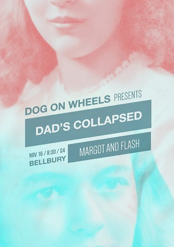 Event poster featuring a woman with curly red hair and a young boy. The poster advertises a production titled "Dad's Collapsed" by Dog on Wheels, happening on November 16 at 8:30 AM in Bellbury, with a performance of "Margot and Flash."